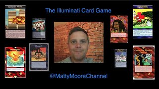 The Illuminati Card Game. @MattyMooreChannel