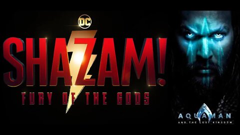 The DCEU aka The DUD-CEU False Starts Again w/ Shazam 2 & Aquaman 2 Delayed