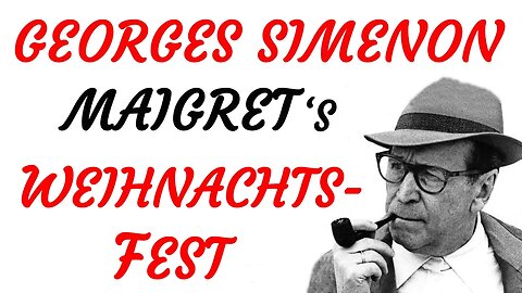 KRIMI Hörspiel - Georges Simenon - MAIGRET - MAIGRETS WEIHNACHTSFEST (1986) - TEASER