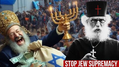 STOP JEW SUPREMACY | By Brother Nathanael Kapner