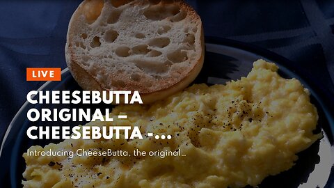 CheeseButta Original – CheeseButta - Gourmet Products