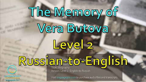The Memory of Vera Butova: Level 2 - Russian-to-English