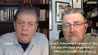 Judge and Larry Johnson CIA Top Dog talk Russia, Former Ukraine and the CIA