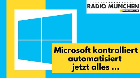 Microsoft kontrolliert automatisiert jetzt alles ...