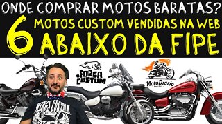 Onde Encontrar MOTO BARATA? 6 motos CUSTOM vendidas na WEB, ABAIXO DA FIPE