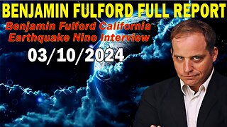 Benjamin Fulford & David Rodriguez Full Report Update March 10, 2024 - Benjamin Fulford
