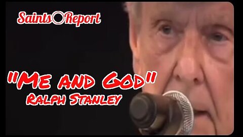 2468. "Me and God" Dr. Ralph Stanley