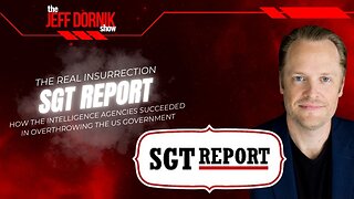 The Real Insurrection: How the Intelligence Agencies Succeeded in Overthrowing the U.S. Government | SGT Report Interview