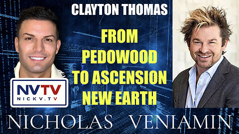 Clayton Thomas Discusses Pedowood To Ascension with Nicholas Veniamin