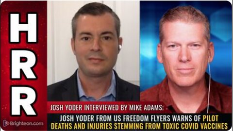 Josh Yoder warns of PILOT DEATHS and INJURIES stemming from toxic covid vaccines.mp4