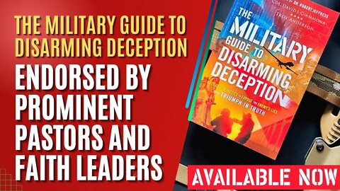 The Military Guide to Disarming Deception Book Trailer 4 - Prominent Pastor and Faith Leaders Action