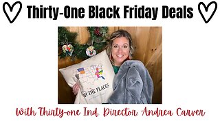 🖤 Black Friday Deals and November Customer Special | Ind. Thirty-One Director, Andrea Carver 🎅