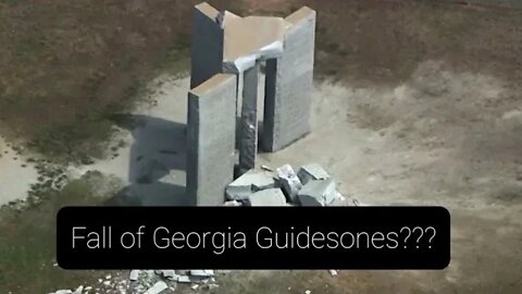 FALL OF MORE THAN GEORGIA GUIDESTONES?