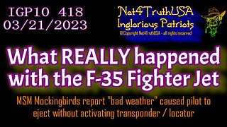 IGP10 418 - What REALLY happened with the F-35 Fighter