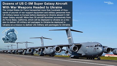 Dozens of US C-5M Super Galaxy Aircraft With War Weapons Headed to Ukraine