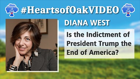 Diana West - Is the Indictment of President Trump the End of America?