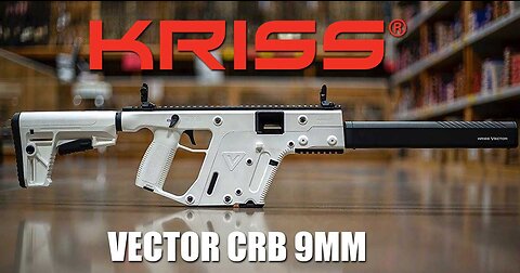 Kriss Vector CRB 9mm - MVP Selection