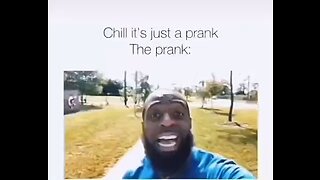 Chill it’s just a prank