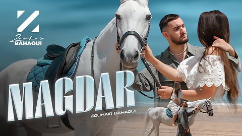 Zouhair Bahaoui - Magdar [Official Music Video] ｜ (زهير البهاوي - ماقدر (فيديو