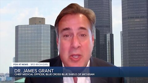 Dr. James Grant, Chief Medical Officer, Blue Cross Blue Shield of Michigan