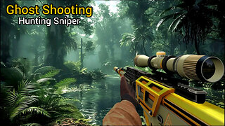 Ghost Shooting: Hunting Sniper