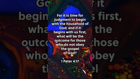 Is God Judging us? * 1 Peter 4:17 * Today's Verses