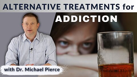 Alternative Treatments for Addiction