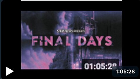 ‘Final Days’ Worldwide Premiere | Stew Peters