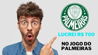 Lucrei R$ 700 no Jogo do Palmeiras 🤑