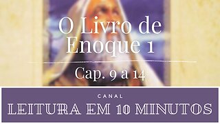 Primeiro Livro de Enoque capítulos 9 a 14