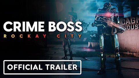 Crime Boss: Rockay City - Official Cagnali's Order DLC Trailer