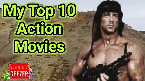 My Top 10 action movies 13/11/23