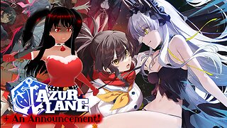 [Azur Lane (Chillstream) + ANNOUCEMENT!] Testing My New Gear with the Senran Kagura Collab!