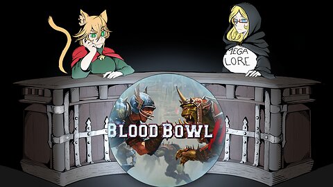 🏈APPETIZER!【Blood Bowl II】