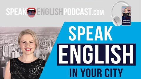 #004 Speak English in your city - Toastmasters