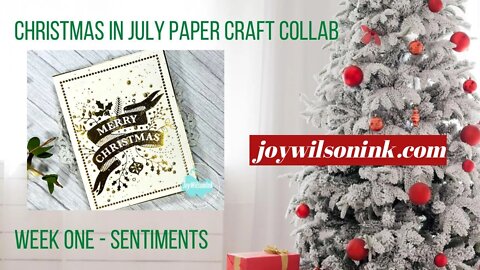 Christmas In July Series 2022: Sentiments