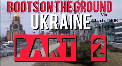 ⚠️Part 2⚠️ Unbelievable boots on the ground footage, Ukraine March 9- 12, 2022, Lez Luthor clips