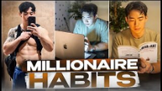 10 Habits That Made Me A Multi-Millionaire