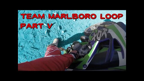 The Full Team Marlboro Loop - Part V - KDX220