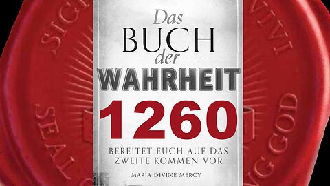 Euthanasie ist in Meinen Augen eine grauenhafte Tat (Buch der Wahrheit Nr 1260)