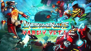 Awesomenauts and other Games (maybe)