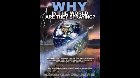 Why in the World Are They Spraying? (Por Que Eles Estão Pulverizando no Mundo?) – Legendas PT (BR)