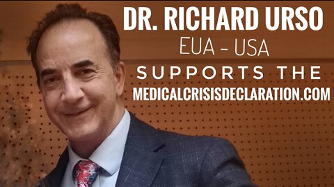Dr Richard Urso apoya la declaración de Crisis Médica Internacional
