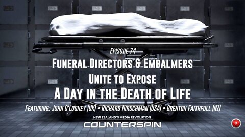 Funeral Directors & Embalmers Unite to Expose A Day in the Death of Life