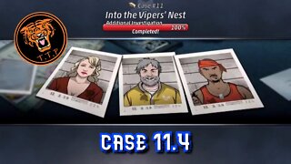 LET'S CATCH A KILLER!!! Case 11.4: Into the Vipers' Nest