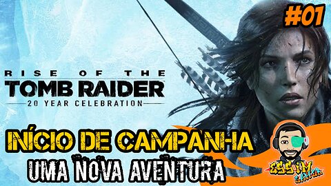 Rise of the Tomb Raider - Início de Campanha