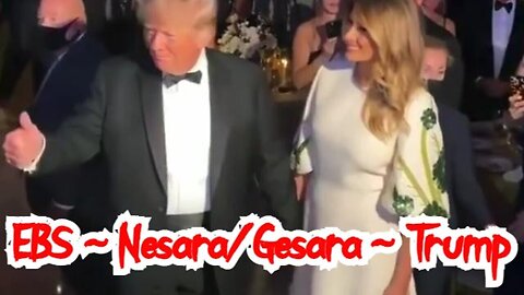 Feb 26-27, EBS - Nesara/ Gesara - Trump!