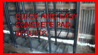 BSH - Quick and Easy Concrete Pad - Results - Part 2