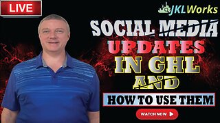 Social Media Updates in GHL and How To Use Them