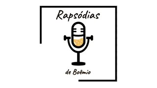 Rapsódias de Boêmio #24 - Colab Podfight